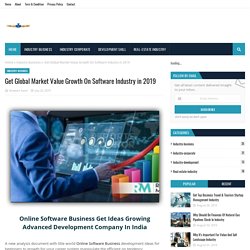 Get Global Market Value Growth On Software Industry in 2019