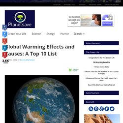Global Warming Effects and Causes: A Top 10 List
