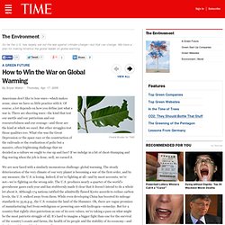 How to Win the War on Global Warming - The Environment