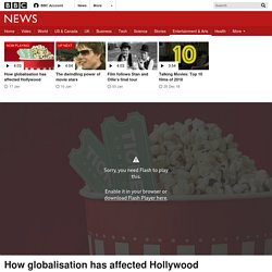 How globalisation has affected Hollywood