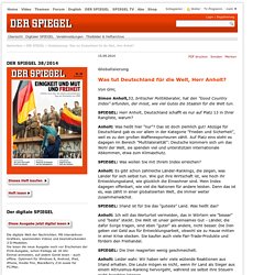 Globalisierung: Was tut Deutschland für die Welt, Herr Anholt? - DER SPIEGEL 38/2014