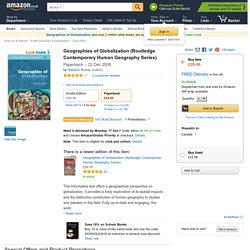 Geographies of Globalization (Routledge Contemporary Human Geography Series): Amazon.co.uk: Warwick Murray: 9780415318006: Books