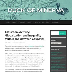 Classroom Activity: Globalization and Inequality Within and Between Countries – Duck of Minerva