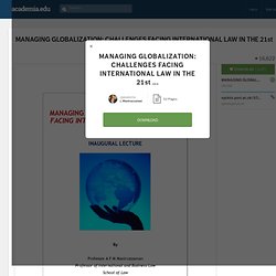 MANAGING GLOBALIZATION: CHALLENGES FACING INTERNATIONAL LAW IN THE 21st CENTURY