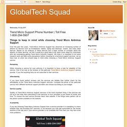 GlobalTech Squad: Trend Micro Support Phone Number