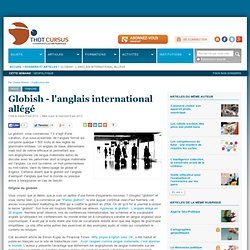 Globish - l'anglais international allégé