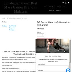 DP Secret Weapon® Glutamine 300 grams – Binabadan.com
