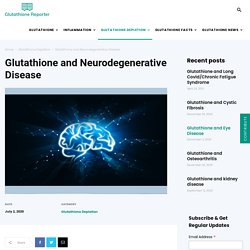 Glutathione and Neurodegenerative Disease