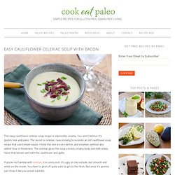 Easy Gluten-Free Cauliflower Celeriac Soup Recipe