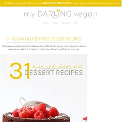 31 Vegan Gluten-Free Dessert Recipes
