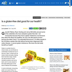 Is a gluten-free diet good for our health?