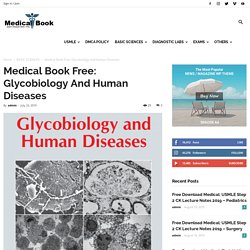 Medical Book Free: Glycobiology And Human Diseases - Share Ebook Medical Free Download