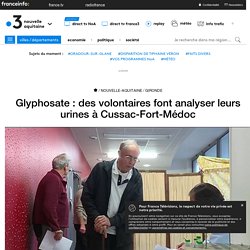 Glyphosate : des volontaires font analyser leurs urines à Cussac-Fort-Médoc