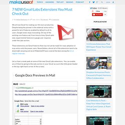 7 Fabulous Gmail Labs Extensions You Must Check Out