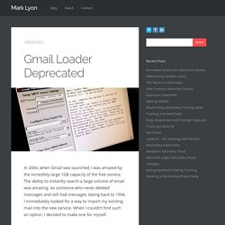 Mark Lyon's GMail Loader (GML) - Import Your Mail into GMail
