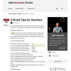 5 Gmail Tips for Teachers