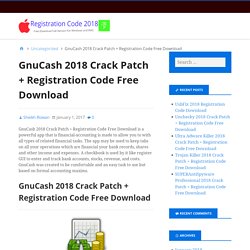 GnuCash 2018 Crack Patch + Registration Code Free Download