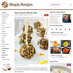 Goat Cheese Bacon Pops Recipe