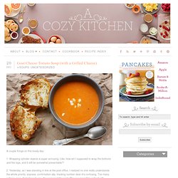 Goat Cheese Tomato Soup (with a Grilled Cheese)