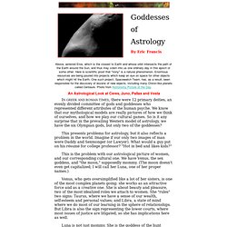 Goddesses of Astrology by Eric Francis