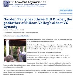 Garden Party part three: Bill Draper, the godfather of Silicon V