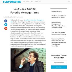 So it Goes: Our 20 Favorite Vonnegut-isms