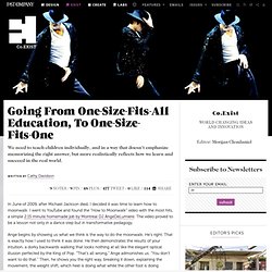 Going From One-Size-Fits-All Education, To One-Size-Fits-One