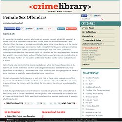 Female Sex Offenders — Going Soft