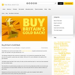 Buy Britain’s Gold Back
