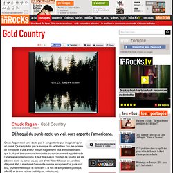 Chuck Ragan - Gold Country : LesInrocks.com