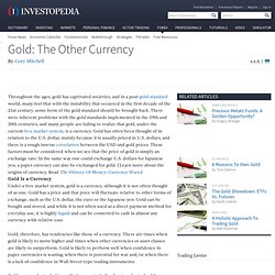 Gold: The Other Currency