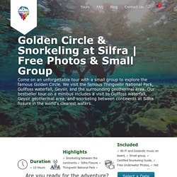 Golden Circle & Snorkeling at Silfra