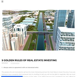 5 Golden Rules of Real Estate Investing