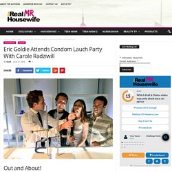 Eric Goldie Carole Radziwill Condom Release Party