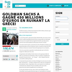 Goldman Sachs a gagné 450 millions d'euros en ruinant la Grèce. Ils doivent rembourser les grecs.