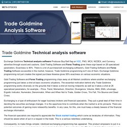 Trade Goldmine Analysis Software