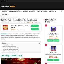 GoldVin Club - Game bài uy tín, slot đỉnh cao