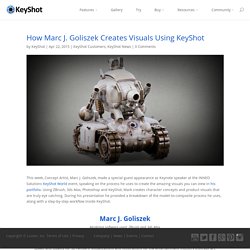 How Marc J. Goliszek Creates Visuals Using KeyShot