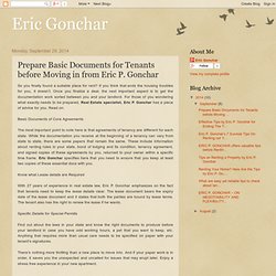 Eric Gonchar : Prepare Basic Documents for Tenants before Moving in from Eric P. Gonchar
