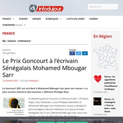 Le Prix Goncourt à l'écrivain Sénégalais Mohamed Mbougar Sarr...