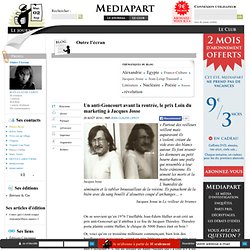 Médiapart 29/08/14 - Un anti-Goncourt avant la rentrée, le prix Loin du marketing à Jacques Josse