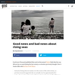 Good news and bad news about rising seas