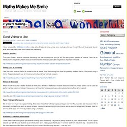 Good Videos to Use « Maths Makes Me Smile
