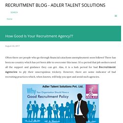 How Good Is Your Recruitment Agency??