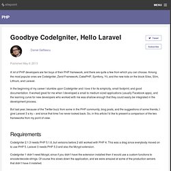 Goodbye CodeIgniter, Hello Laravel