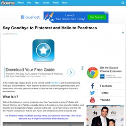 Say Goodbye to Pinterest and Hello to Pearltrees