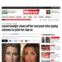 Lauren Goodger has a new pout after getting her lips done with permanent make up