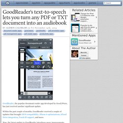 GoodReader's text-to-speech lets you turn any PDF or TXT document into an audiobook