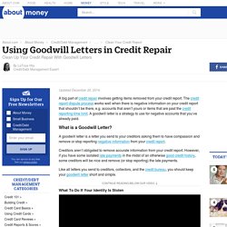 Using Goodwill Letter to Remove Negative Credit Report Entries