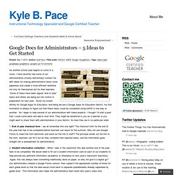 Google Docs for Administrators – 5 Ideas to Get Started